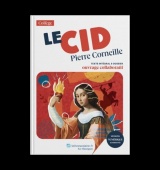 Le Cid: Texte intégral et dossier pédagogique collaboratif
