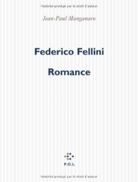 Federico Fellini, romance