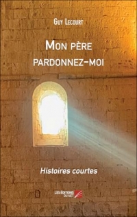 Mon père pardonnez-moi