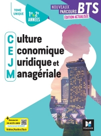Nouveaux Parcours - Culture économique, juridique et managériale - BTS 1&2 - Tome unique - Elève