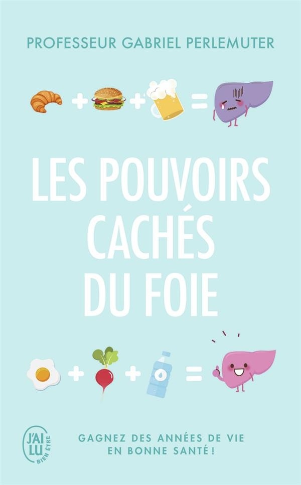 Les pouvoirs cachés du foie : Gagnez des années de vie en bonne santé !