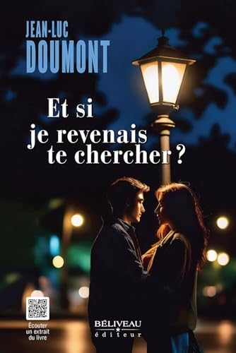 Et si je revenais te chercher ?