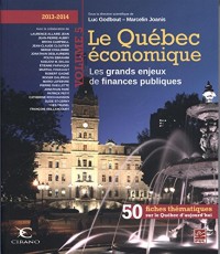 Le Québec économique 5 (2013-2014) : les grands enjeux des finances publiques
