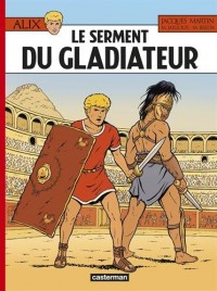 Alix, Tome 36 : Le serment du gladiateur