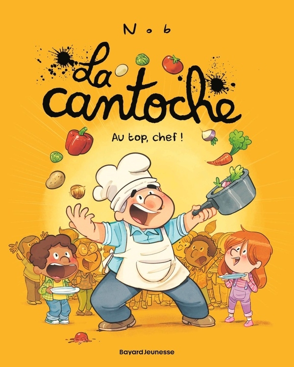 La cantoche, Tome 10: Top Chef