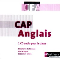 ANGLAIS CAP EN CFA 1 CD AUDIO POUR LA CLASSE 2008 Livre scolaire