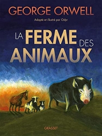 La Ferme des Animaux: Roman graphique