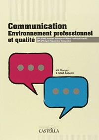 Communication, environnement professionnel et qualité CAP ATMFC - CAP APR