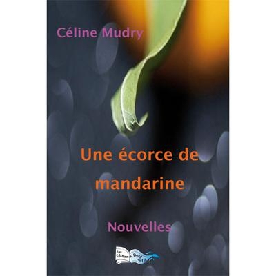 Une Ecorce de Mandarine