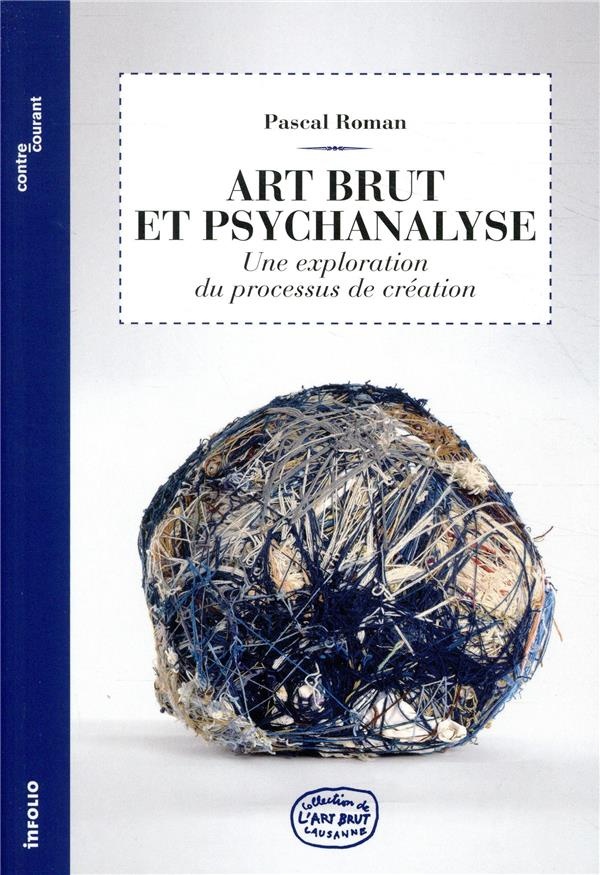 art brut et psychanalyse