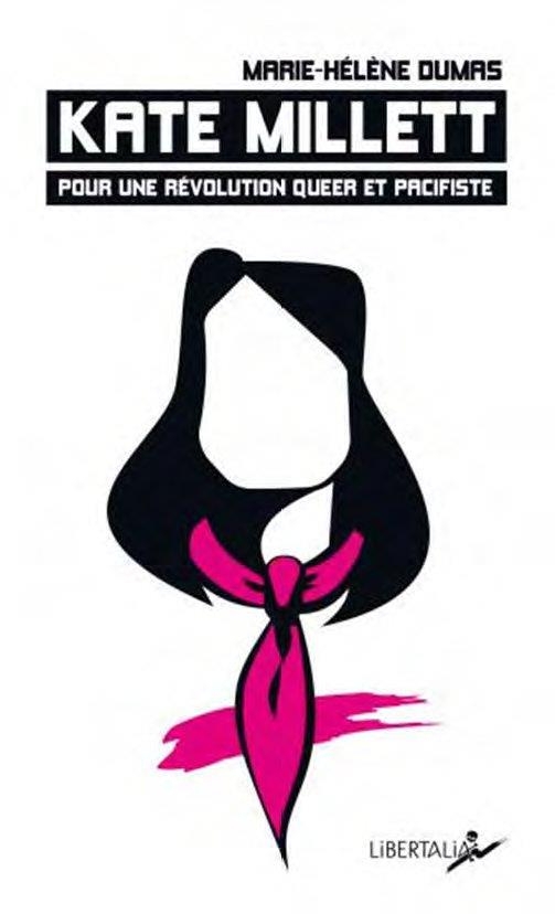 Kate Millett. Pour une révolution queer et pacifiste.