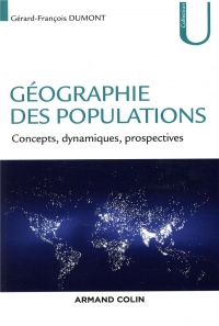 Géographie des populations: Concepts, dynamiques, prospectives