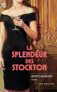 La Splendeur des Stockton - Nouveauté - Best-seller - Comédie pétillante