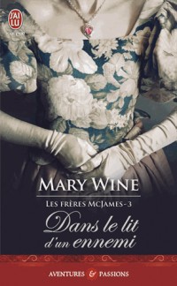 La saga McJames, Tome 3 : Dans le lit d'un ennemi