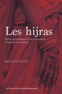 Les hijras : Portraits socioreligieux d'une communauté transgenre sud-asiatique