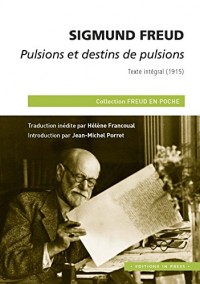 Pulsions et destins de pulsions : Texte intégral (1915)