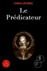 Le Prédicateur : 2 volumes