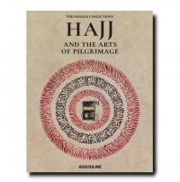 Hajj and the arts of Pilgrimage: The Khalili Collections