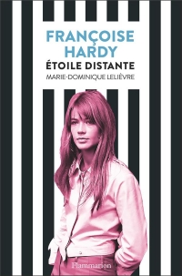 Françoise Hardy: Étoile distante