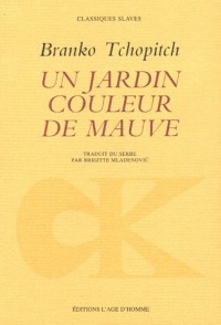 Un jardin couleur de mauve