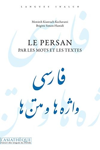 Le persan par les mots et les textes