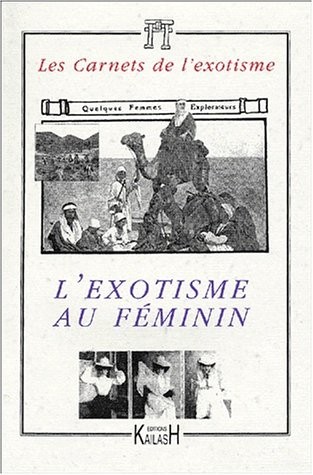 L'exotisme au féminin