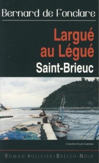 Largue au legue saint-brieuc