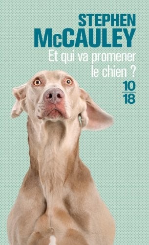 Et qui va promener le chien?