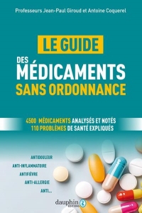 Médicaments sans ordonnance: Je choisis un médicament efficace et bien toléré