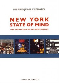 New York State of Mind: Une anthologie du rap new-yorkais