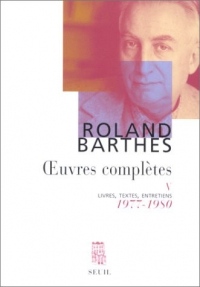 Oeuvres complètes, tome 5 : Livres, textes, entretiens, 1977-1980