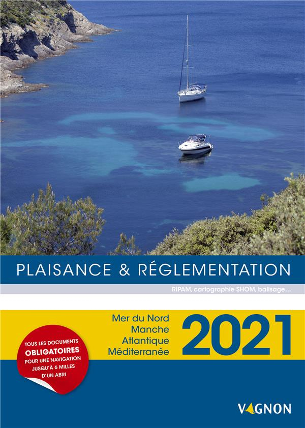 Plaisance et Réglementation 2021