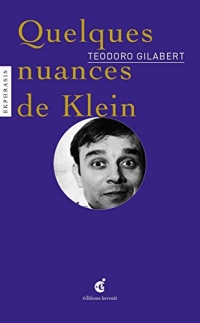 Quelques nuances de Klein