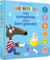 P'TIT LOUP - MES COMPTINES POUR BIEN GRANDIR