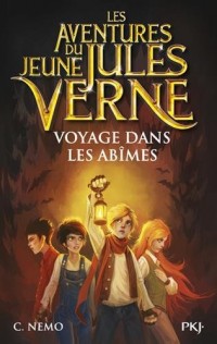 Les Aventures du jeune Jules Verne - tome 03 : Voyage dans les abîmes (3)