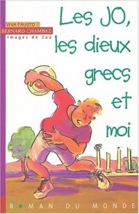 Viva Fausto !, Tome 3 : Les Jo, les dieux grecs et moi