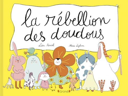 La rébellion des doudous – Album jeunesse – Dès 3 ans