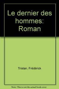 Le dernier des hommes