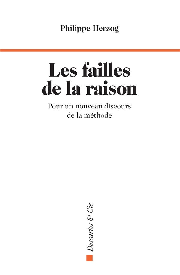 Les failles de la raison