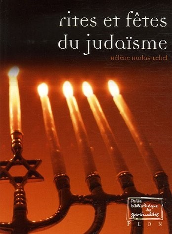 RITES ET FETES DU JUDAISME