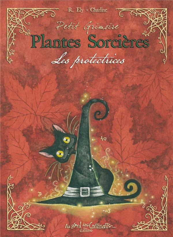 Petit Grimoire Plantes Sorcières - Les protectrices