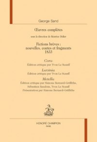 Oeuvres complètes, 1833: Fictions brèves : nouvelles, contes et fragments - Cora ; Lavinia ; Metella