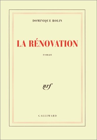 La Rénovation