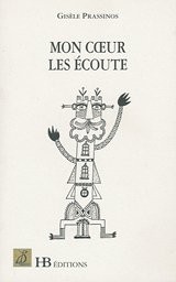 Mon Coeur les Ecoute