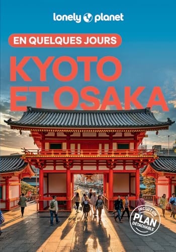 Kyoto et Osaka En quelques jours 4ed