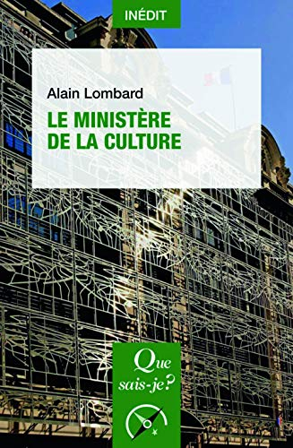 Le ministère de la culture