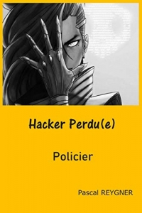 Hacker Perdu(e): POLICIER