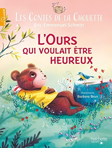 L'ours qui voulait être heureux