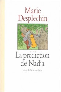 Prediction de nadia (la)