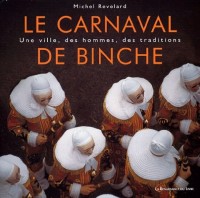 Le carnaval de Binche